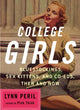 Book cover of: College Girls. By: Lynn Peril