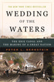 Book cover of: Wedding of the Waters. By: Peter L. Bernstein
