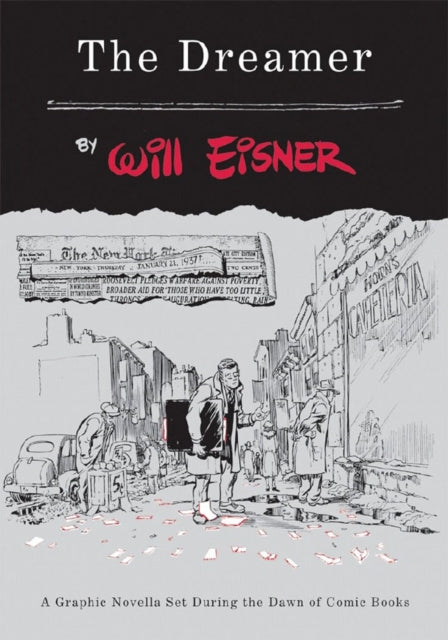 Book cover of: Dreamer. By: Will Eisner