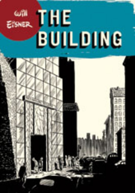 Book cover of: Building. By: Will Eisner