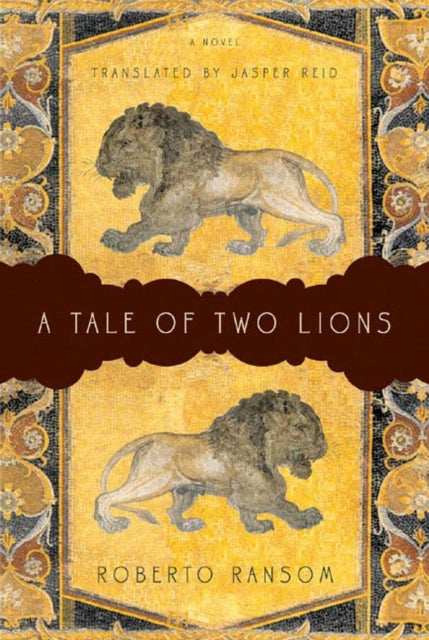 Book cover of: Tale of Two Lions. By: Roberto Ransom