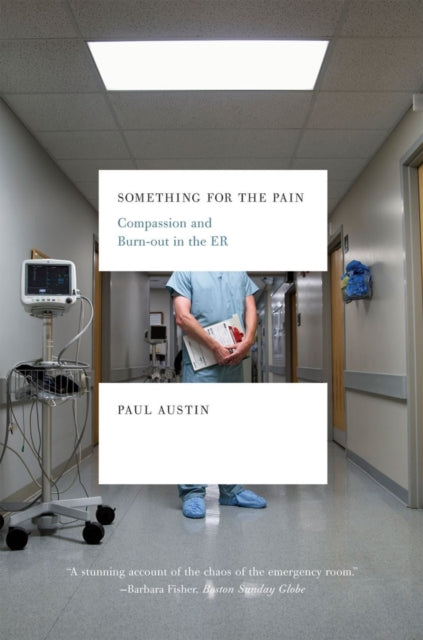 Book cover of: Something for the Pain. By: Paul Austin