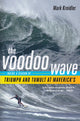 Book cover of: Voodoo Wave. By: Mark Kreidler