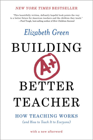 Building a Better Teacher
