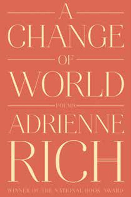 Book cover of: Change of World. By: Adrienne Rich