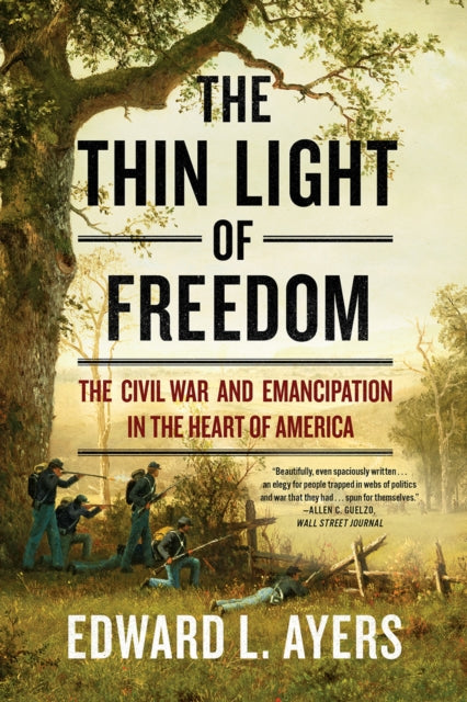 Book cover of: Thin Light of Freedom. By: Edward L. Ayers