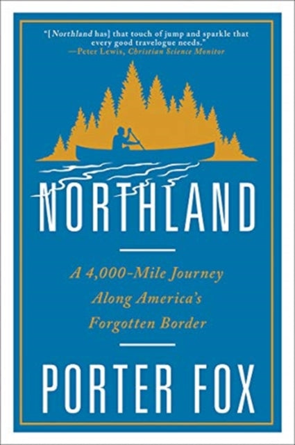 Book cover of: Northland. By: Porter Fox