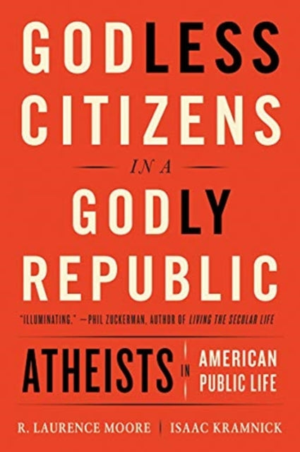 Book cover of: Godless Citizens in a Godly Republic. By: Isaac Kramnick