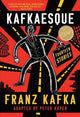 Book cover of: Kafkaesque. By: Peter Kuper