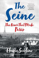 Book cover of: Seine. By: Elaine Sciolino