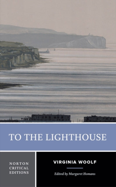 Book cover of: To the Lighthouse. By: Virginia Woolf