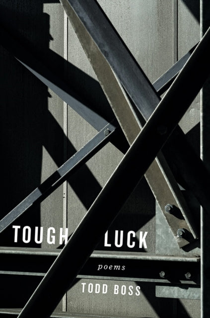 Book cover of: Tough Luck. By: Todd Boss