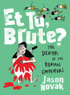 Et Tu, Brute?