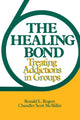 Book cover of: Healing Bond. By: Ronald L. Rogers