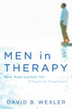 Book cover of: Men in Therapy. By: Wexler, David B.