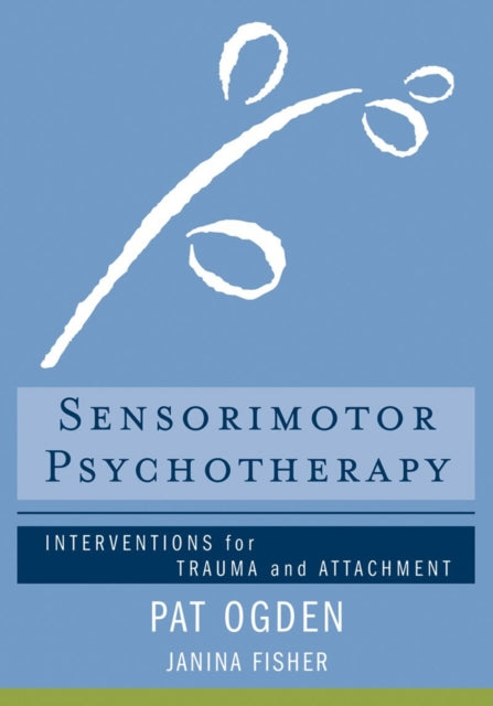 Book cover of: Sensorimotor Psychotherapy