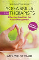 Book cover of: Yoga Skills for Therapists. By: Amy Weintraub