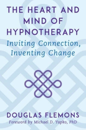 Heart and Mind of Hypnotherapy