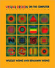 Book cover of: Visual Design on the Computer. By: Wucius Wong