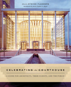 Celebrating the Courthouse