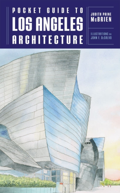 Book cover of: Pocket Guide to Los Angeles Architecture. By: Judith Paine McBrien