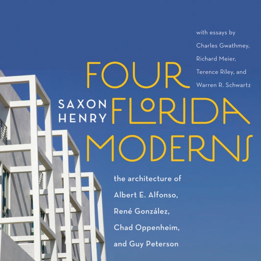Book cover of: Four Florida Moderns. By: Saxon Henry