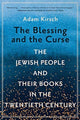 Book cover of: Blessing and the Curse. By: Adam Kirsch