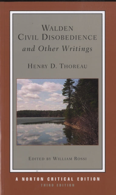 Walden / Civil Disobedience / and Other Writings, A Norton Critical Edition 9780393930900 Henry David Thoreau