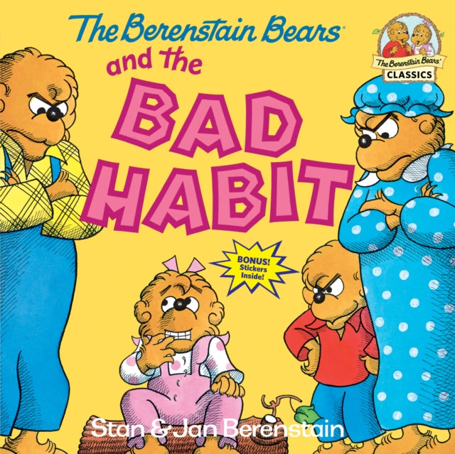Book cover of: Berenstain Bears and the Bad Habit