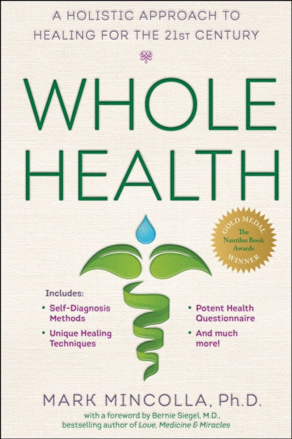 Book cover of: Whole Health. By: Mark Dana Mincolla