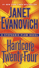 Book cover of: Hardcore Twenty-Four. By: Janet Evanovich