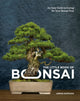 Little Book of Bonsai, An Easy Guide to Caring for Your Bonsai Tree 9780399582592 Jonas Dupuich