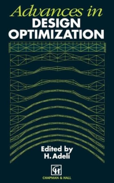 Book cover of: Advances in Design Optimization