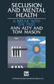 Book cover of: Seclusion and Mental Health. By: Ann Alty