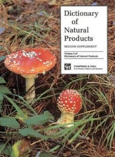 Book cover of: Dictionary of Natural Products, Supplement 2. By: John Buckingham