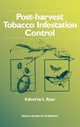 Book cover of: Post-harvest Tobacco Infestation Control