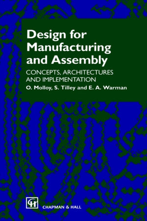 Design for Manufacturing and Assembly