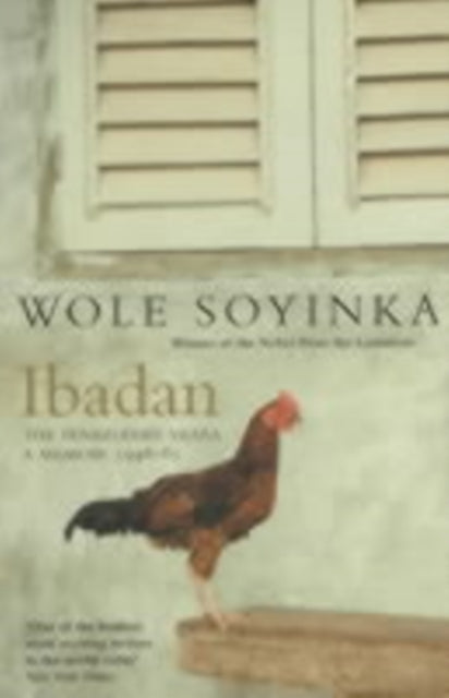 Book cover of: Ibadan. By: Wole Soyinka