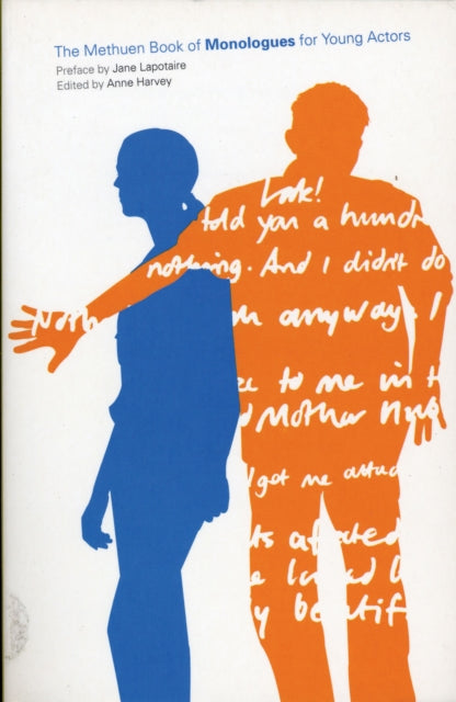 Book cover of: Methuen Drama Book of Monologues for Young Actors. By: Anne Harvey