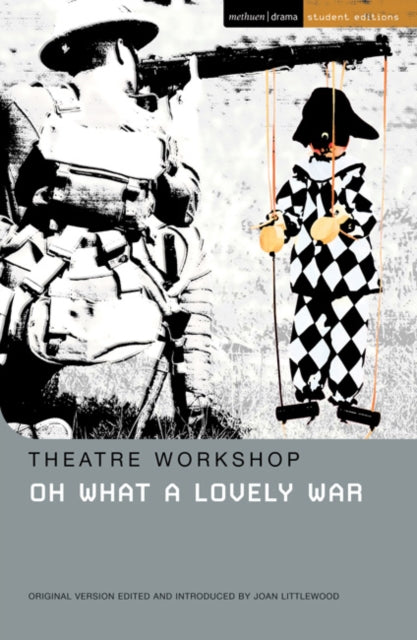 Book cover of: Oh What A Lovely War