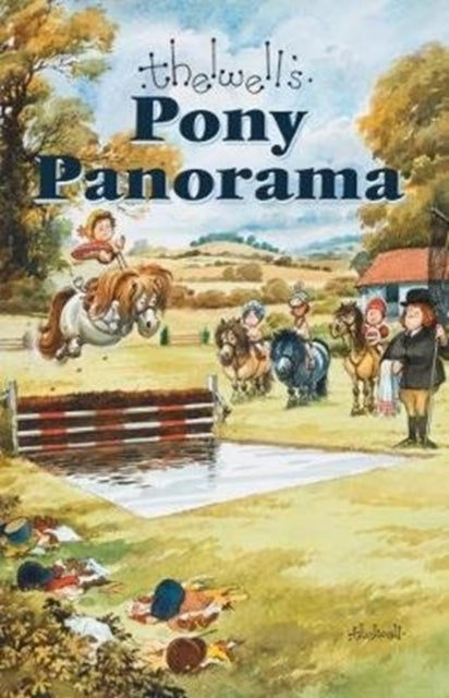 Book cover of: Pony Panorama. By: Norman THELWELL