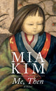 Book cover of: Me, Then