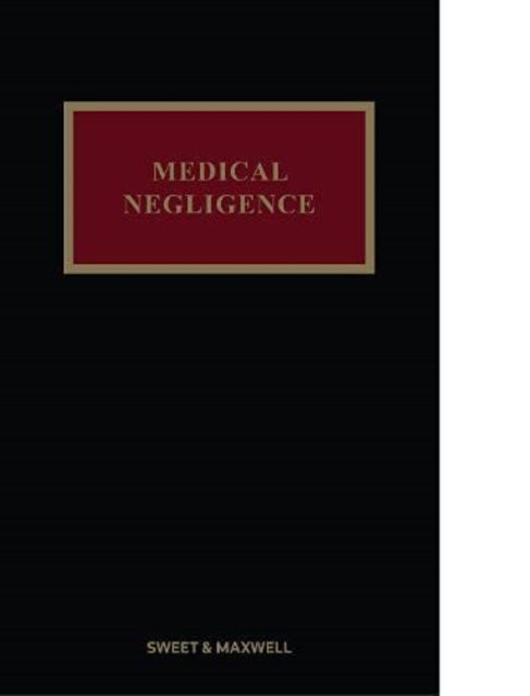 Book cover of: Medical Negligence. By: Jones, M. A.