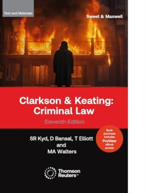 Book cover of: Clarkson & Keating: Criminal Law - Text & Materials. By: Sally Kyd