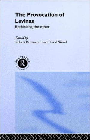 The Provocation of Levinas
