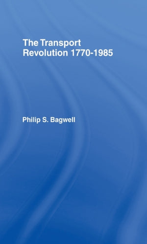 Transport Revolution 1770-1985