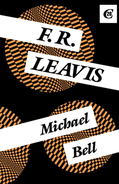 Book cover of: F.R. Leavis