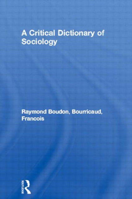 Book cover of: Critical Dictionary of Sociology