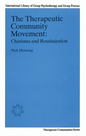 The Therapeutic Community Movement