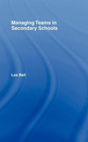 Managing Teams in Secondary Schools